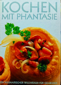 Kochen mit phantasie