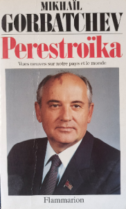 Mikhaïl corbatchev perestroïka