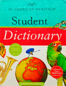 The American heritage student dictionary