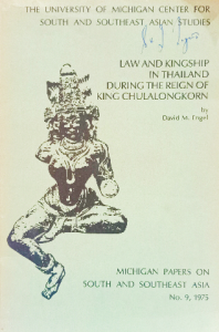 Law and kingship in Thailand during the reign of king chulalongkorn