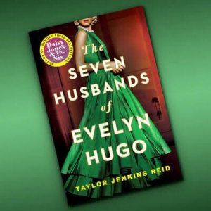 The seven husbands of Evelyn hugo