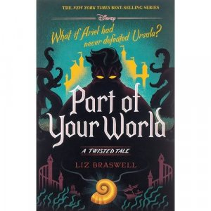 Part of Your World: A Twisted Tale