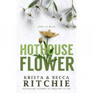 Hothouse Flower
