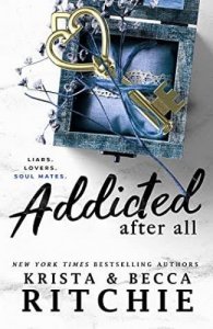 Addicted After All
