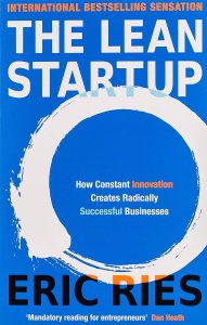 The Lean Startup - How Constant Innovation Creates Radically Successful Businesses by Eric Ries